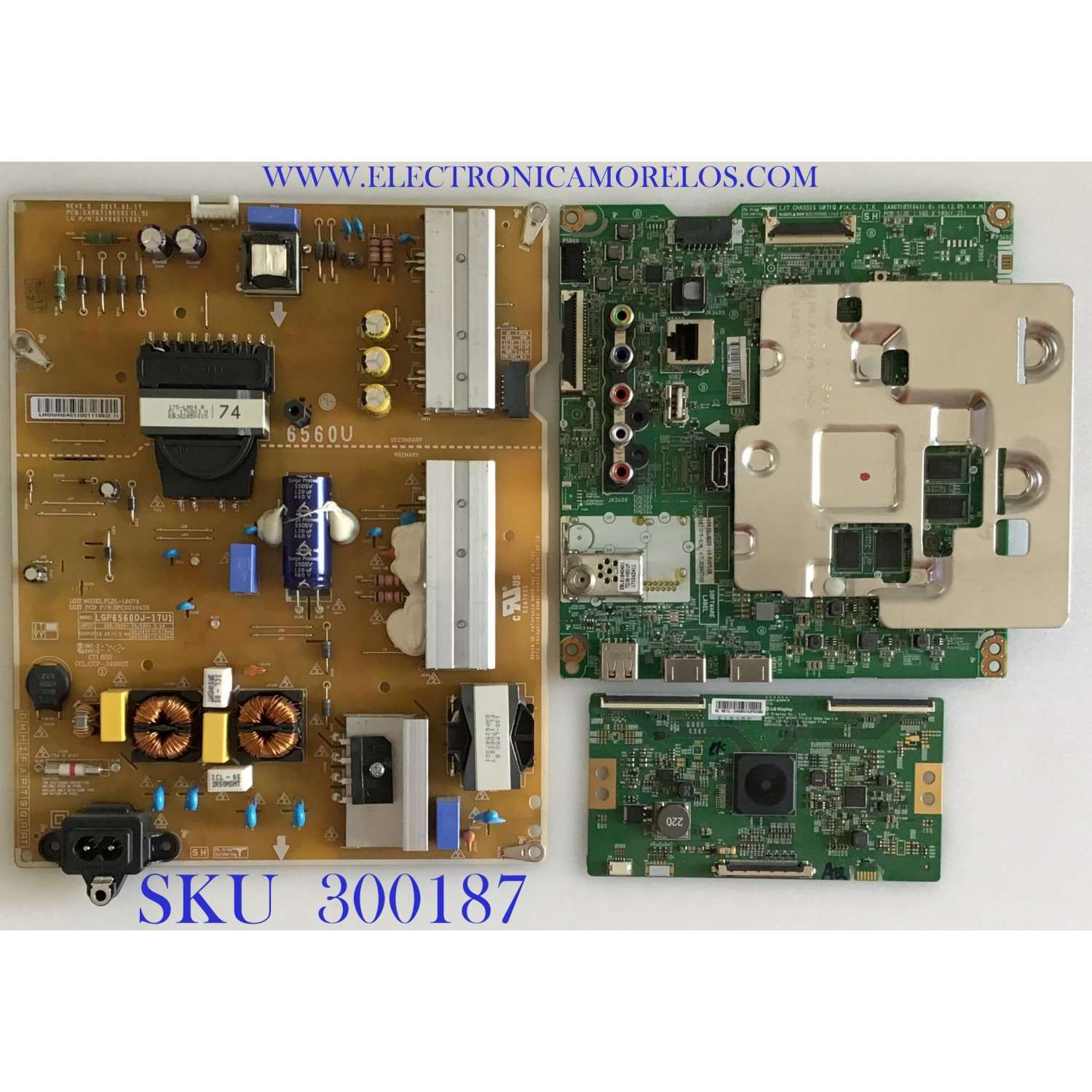 KIT DE TARJETAS PARA TV LG / MAIN EBT64473302 / EAX67187104 (1.0) / FUENTE EAY64511001 / EAX67189001 (1.4) / T-CON 6871L-5403B / 6870C-0750A / PANEL NC650DGE-AAFX7 / MODELO 65UJ6300-UA.BUSYLOR